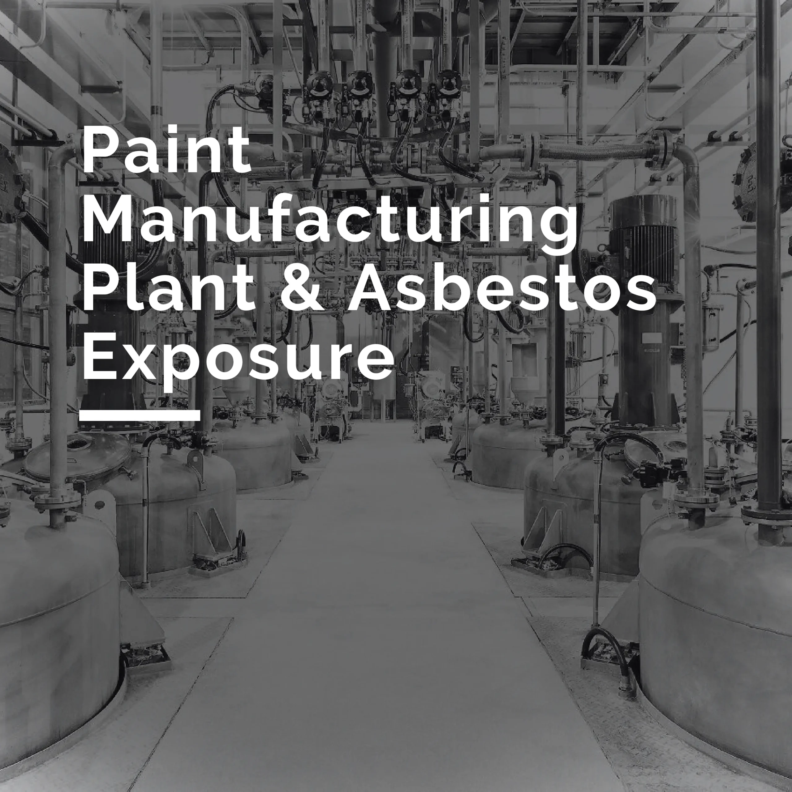 Paint Manufacturing Plants And Asbestos Exposure The Halpern Law Firm