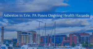 Asbestos in Erie PA