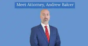 Meet Attorney Andrew Balcer
