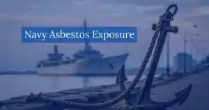 Navy Asbestos Exposure