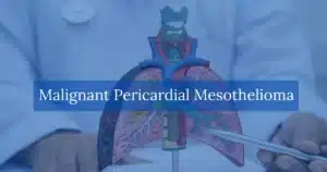 Malignant Pericardial Mesothelioma