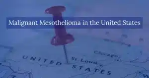 Malignant Mesothelioma in the United States