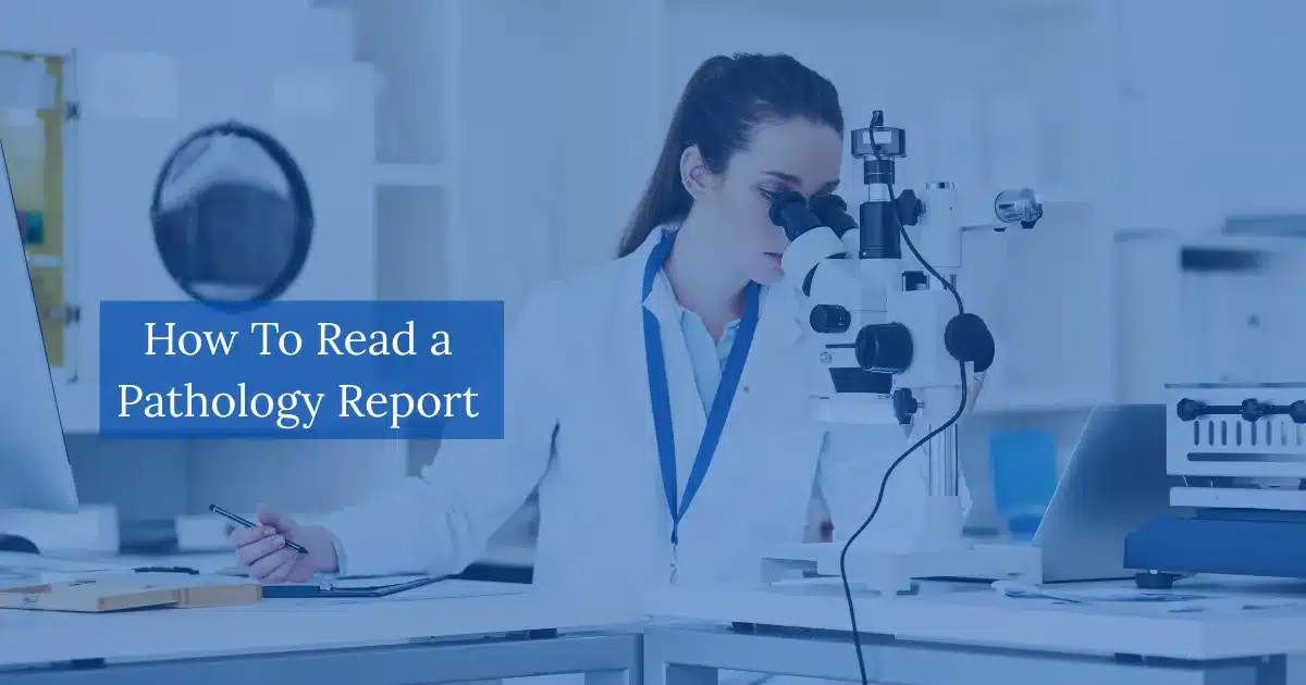 How to read a pathology report