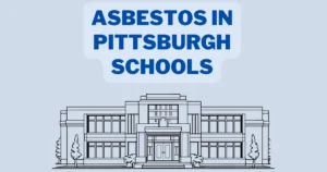 Asbestos in Pittsburgh Schools