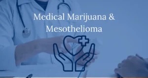 medical marijuana and mesothelioma
