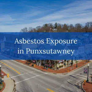 Asbestos Exposure in Punxsutawney