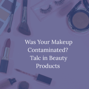 Was Your Makeup Contaminated Talc In Beauty Products