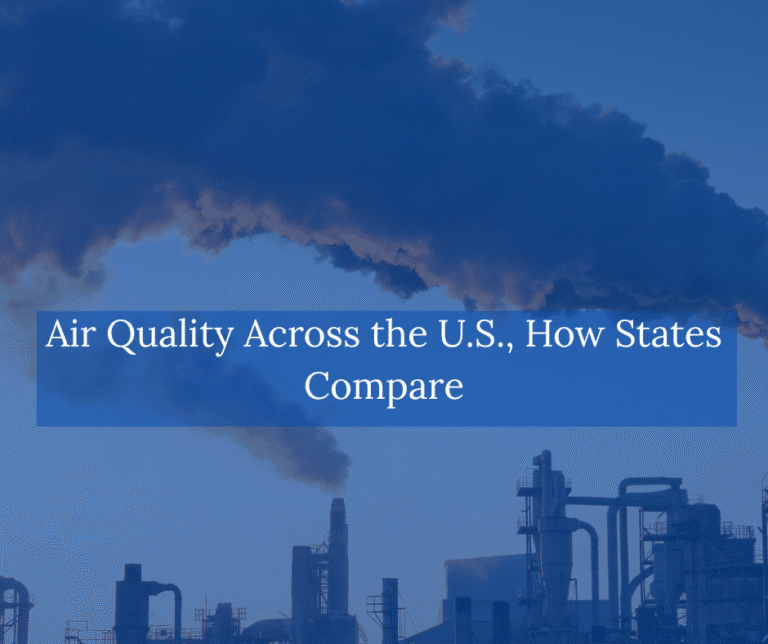 Air-Quality-Across-the- U.S.,-How-States-Compare