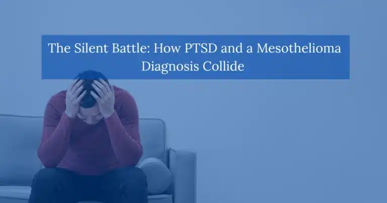 The Silent Battle: How PTSD and a Mesothelioma Diagnosis Collide