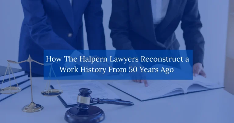 How The Halpern Lawyers Reconstruct a Work History From 50 Years Ago