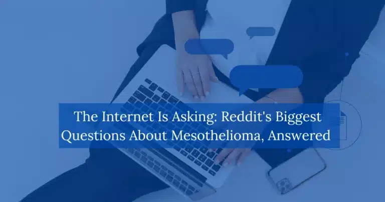 The Internet Is Asking: Reddit's Biggest Questions About Mesothelioma, Answered